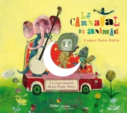Le carnaval des animaux (CD)