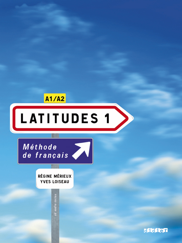 Latitudes 1 - Niv. A1/A2 - Livre + CD