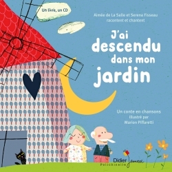 J'ai descendu dans mon jardin - livre-CD