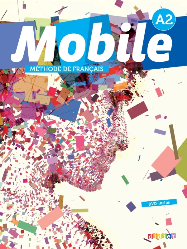 Mobile 2 niv.A2 - Livre + CD audio + DVD