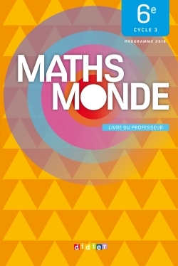 Maths Monde 6e -  Livre professeur