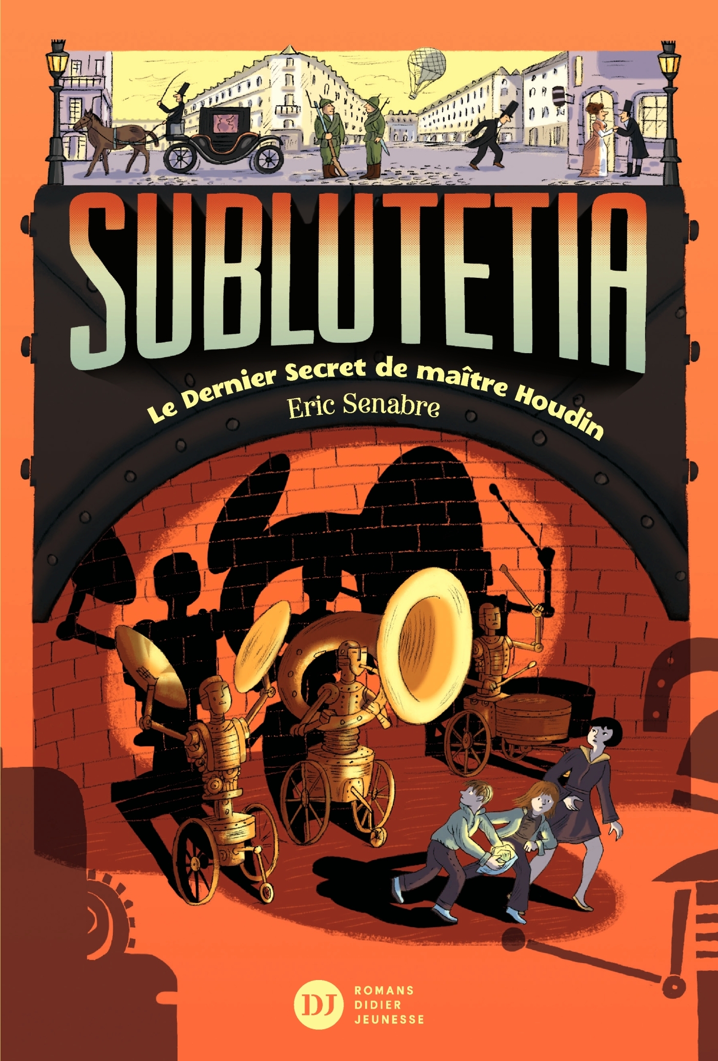 Sublutetia - Le dernier secret de maître Houdin (T2)