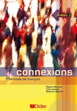 Connexions 3 - Livre élève
