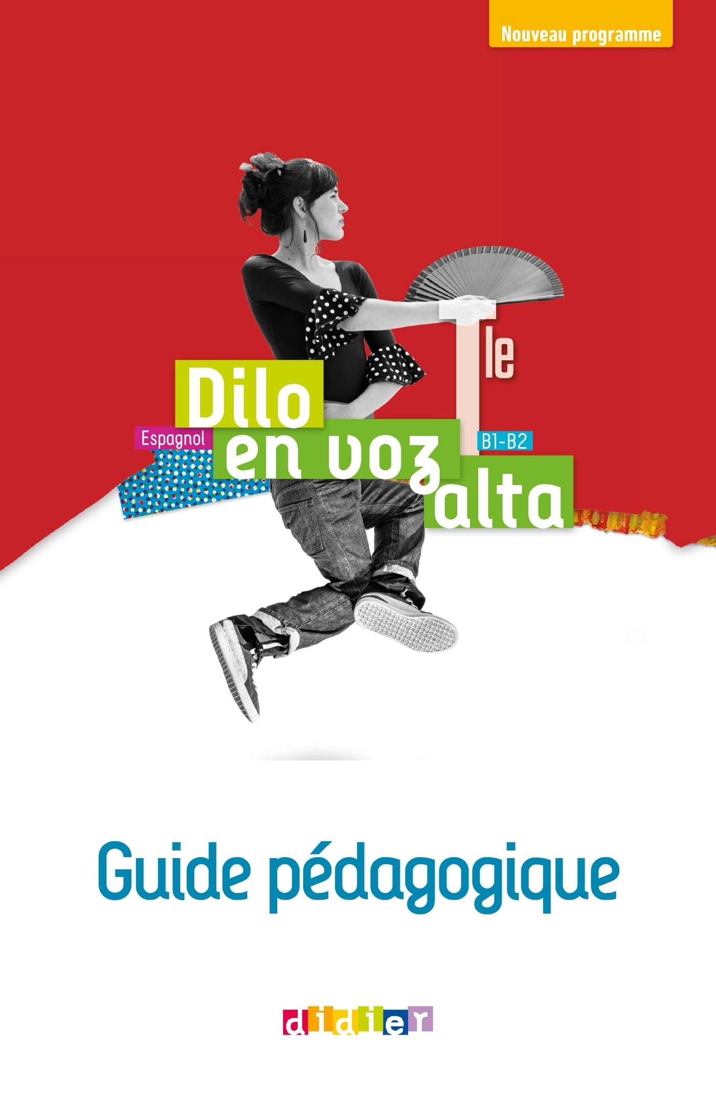 Dilo en voz alta Tle (éd.2020) - Guide pédagogique - Version papier