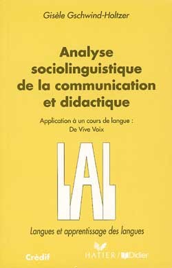 Analyse socio-linguistique de la communication et Didactique - Livre