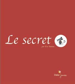 LE SECRET