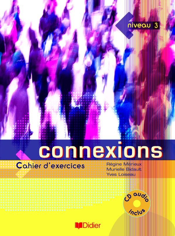 Connexions 3 - Cahier + CD