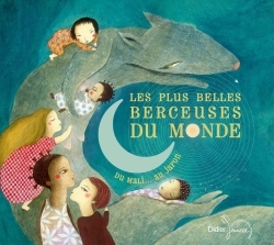 Les plus belles berceuses du monde (CD)