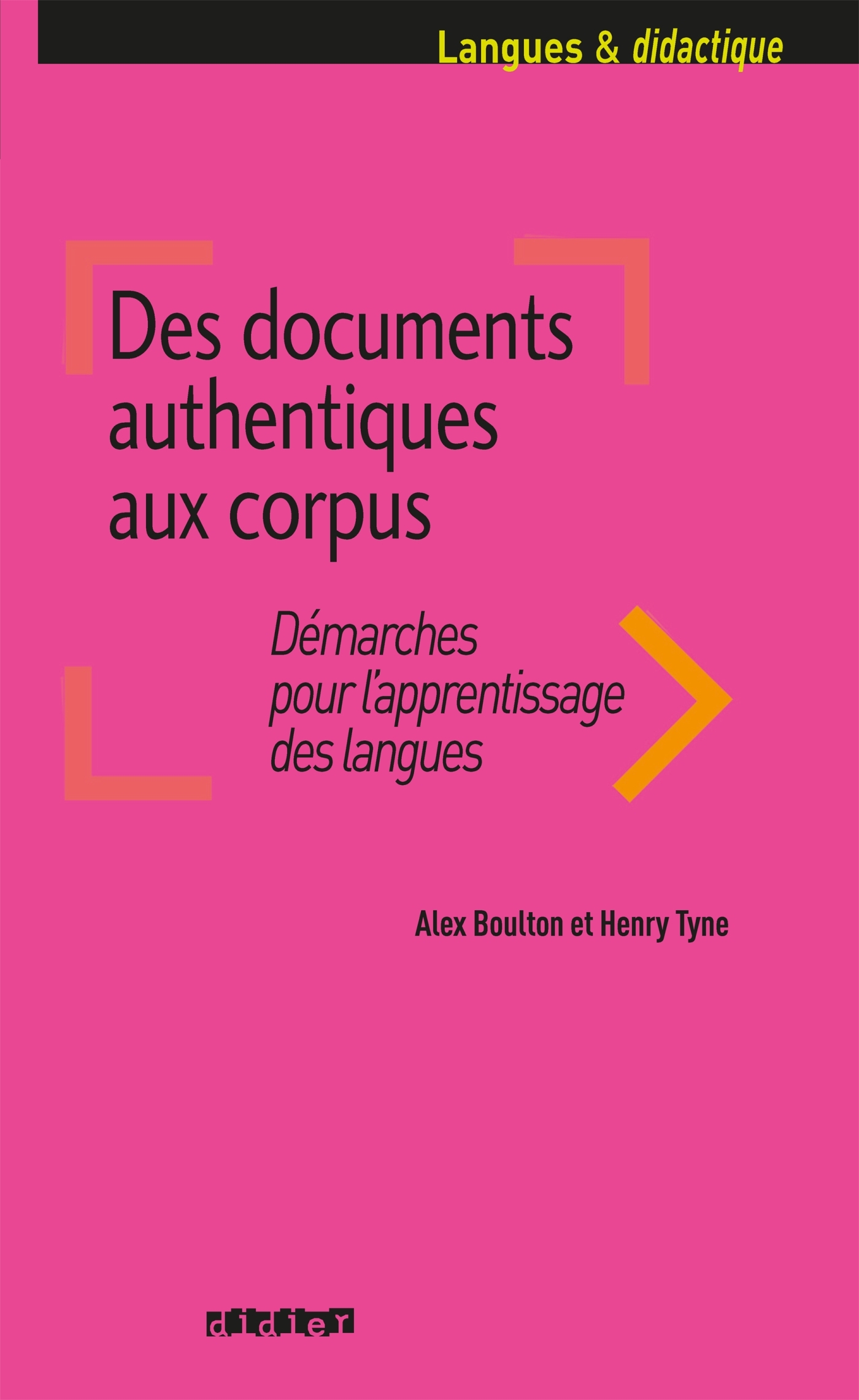 Des documents authentiques aux corpus - Livre