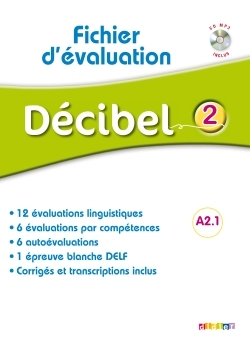 Décibel 2 niv. A2.1 - Fichier d'évaluation + CD mp3