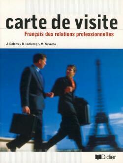 Français des relations professionnelles - Livre élève
