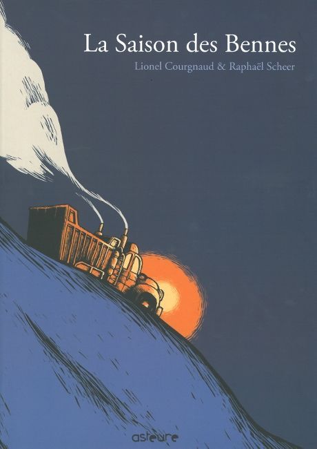 La Saison des Bennes