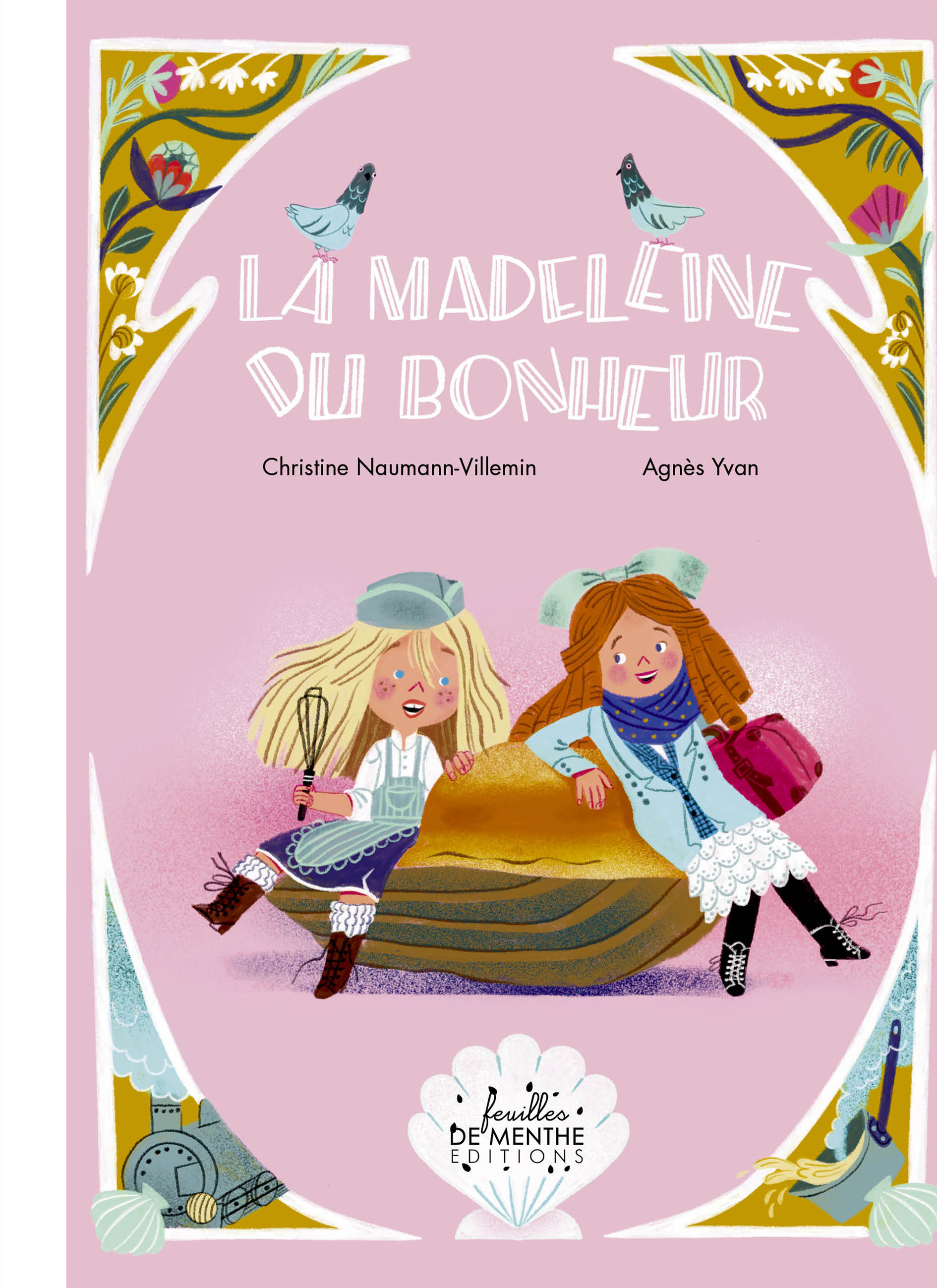 La madeleine du bonheur