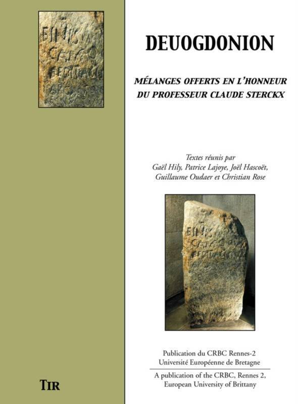 Deuogdonion - mélanges offerts en l'honneur du professeur Claude Sterckx