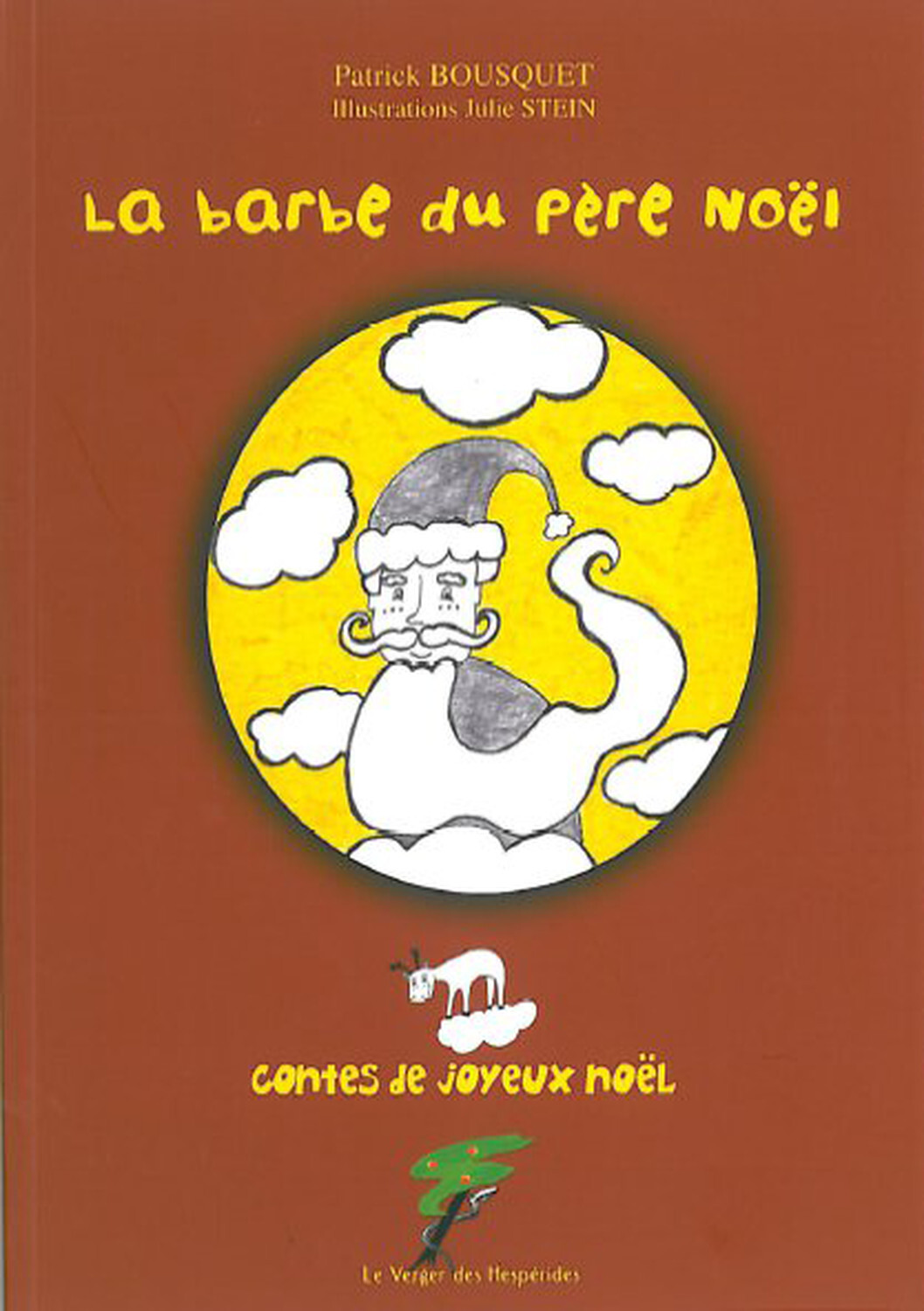 La barbe du Père Noël - Contes de joyeux Noël