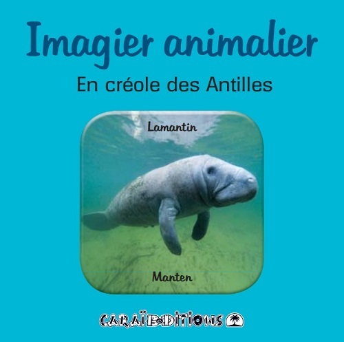 Imagier animalier en créole des Antilles