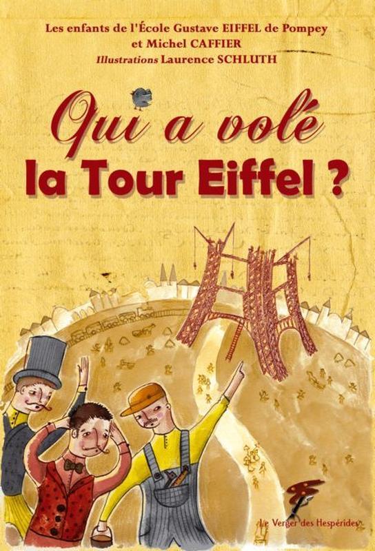 QUI A VOLE LA TOUR EIFFEL ?