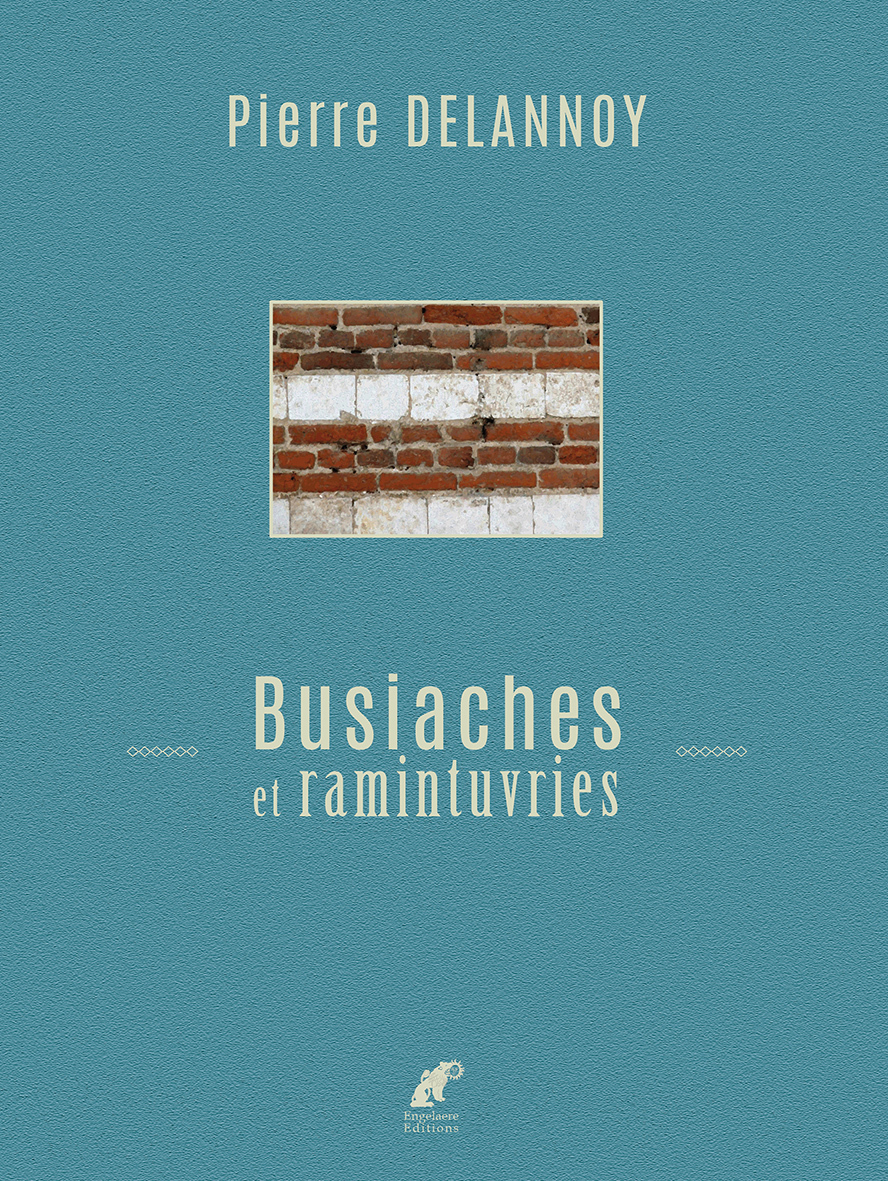 Busiaches et ramintuvries