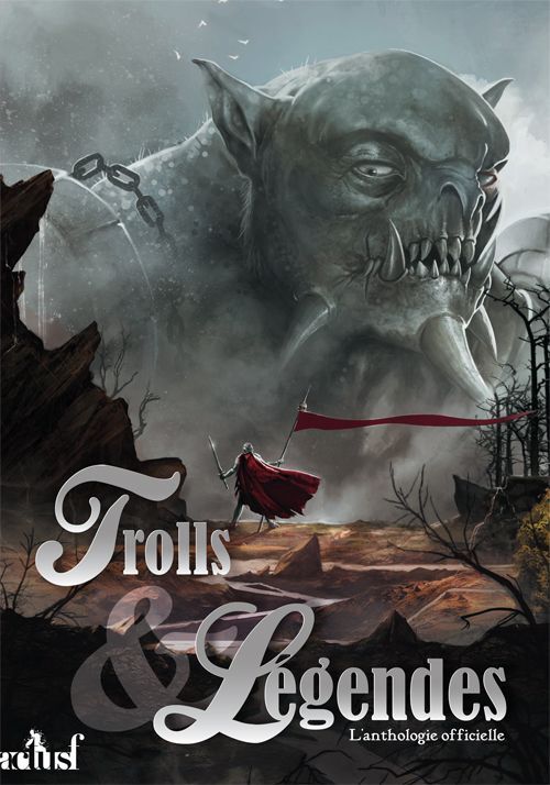 Trolls et légendes - l'antholo