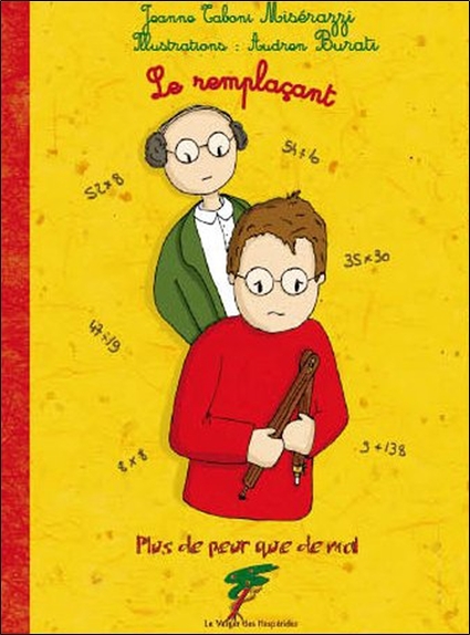 LE REMPLACANT - PLUS DE PEUR QUE DE MAL