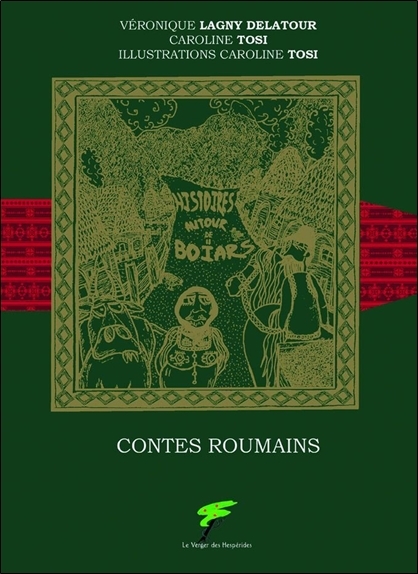 CONTES ROUMAINS - HISTOIRES AUTOUR DE BOIARS