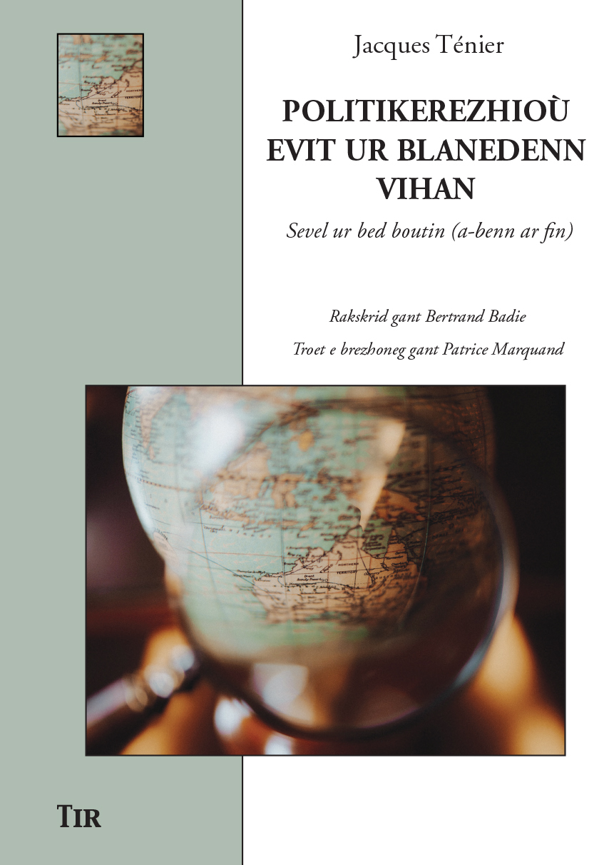 POLITIKEREZHIOÙ EVIT UR BLANEDENN VIHAN