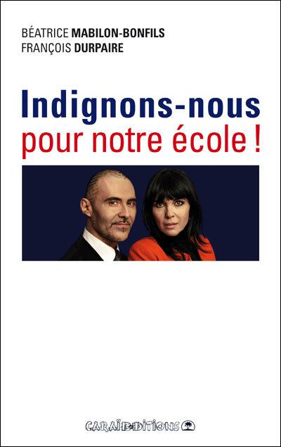 INDIGNONS NOUS POUR NOTRE ECOLE