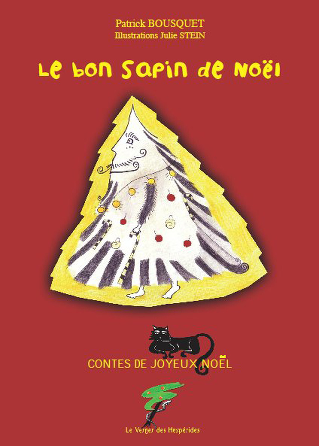 LE BON SAPIN DE NOEL - CONTES DE JOYEUX NOEL