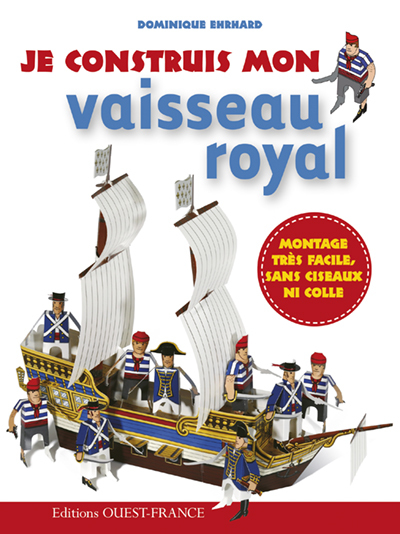 Je construis mon vaisseau royal