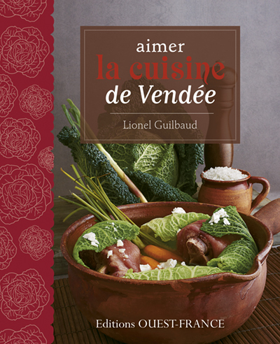 Aimer  la cuisine de Vendée
