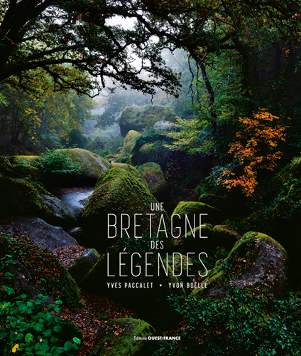 Une Bretagne des légendes