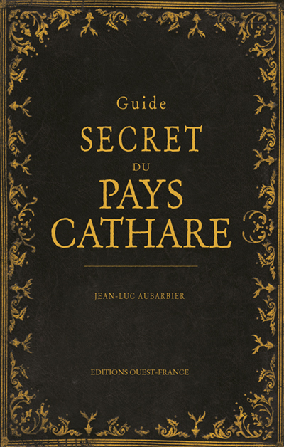 Guide secret du pays cathare