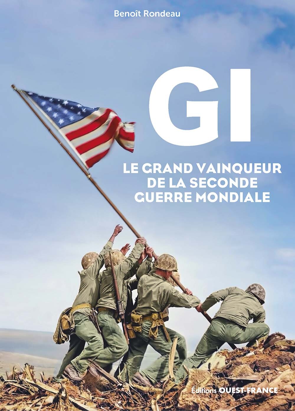 GI,  le grand vainqueur de la Seconde Guerre mondiale
