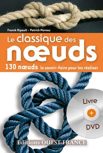 Le classique des noeuds (livre + DVD)