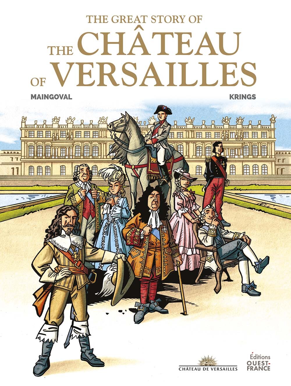 La grande Histoire du château de Versailles