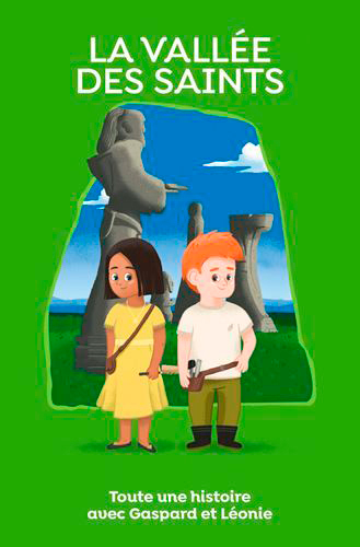 La Vallée des Saints, toute une histoire !