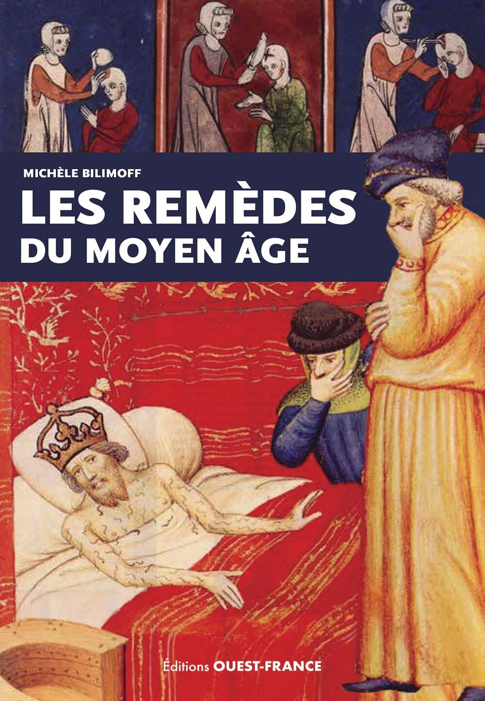 Les remèdes du Moyen Âge