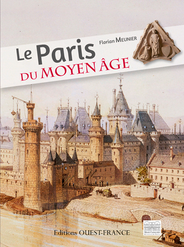 Le Paris du  Moyen  Âge