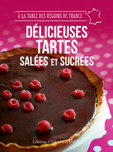 Délicieuses tartes salées et sucrées