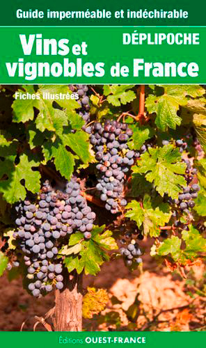 Déplipoche - Vignobles et vins de France