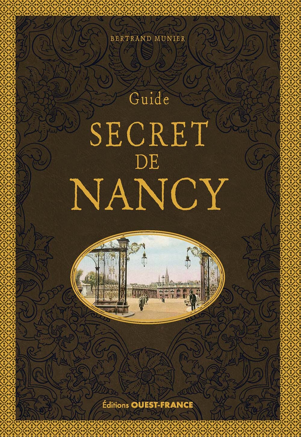 Guide secret de Nancy