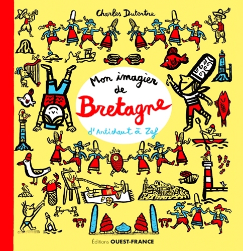 Mon imagier de Bretagne, d'Artichaut à Zef