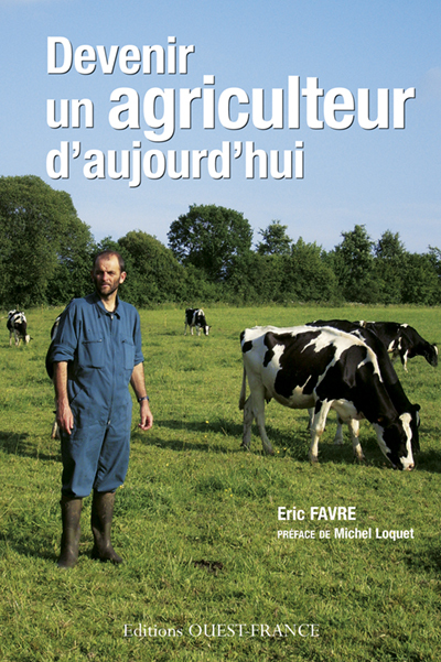 Devenir un agriculteur d'aujourd'hui