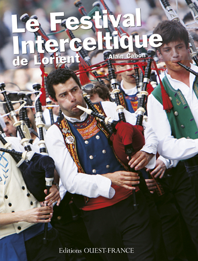 Le Festival Interceltique de Lorient