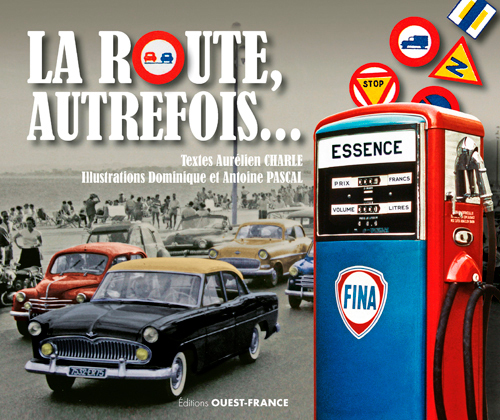 La route autrefois...