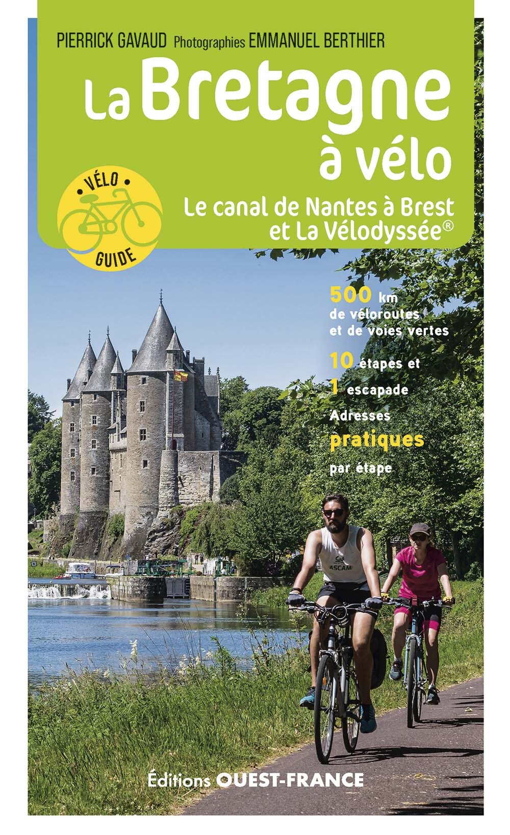 La Bretagne à vélo - Le Canal de Nantes à Brest et La Vélodyssée