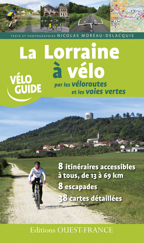 La Lorraine à vélo par les voies vertes