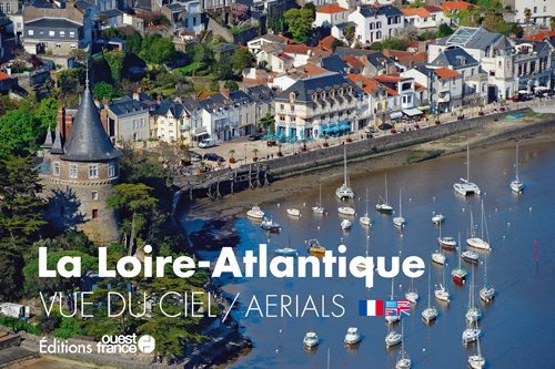 La Loire-Atlantique vue du ciel
