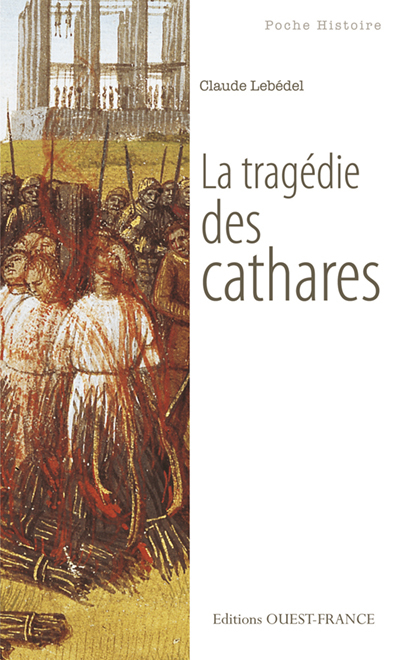 La tragédie des cathares