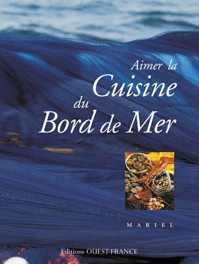 Aimer la cuisine du bord de mer